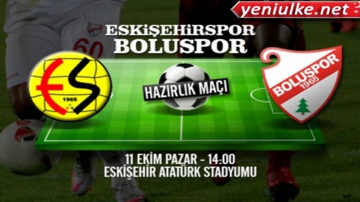 Eskişehirspor - Boluspor kupa maçı saat kaçta? Eskişehirspor boluspor Justin TV canlı yayın izle..
