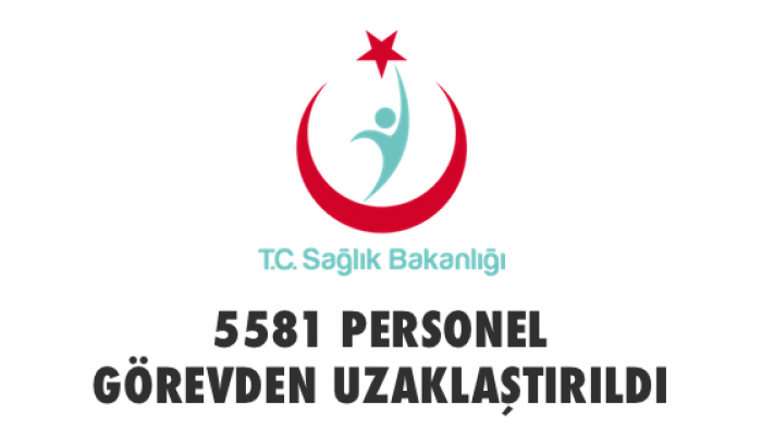 Sağlık Bakanlığı görevden uzaklaştırılan personel sayısını açıkladı