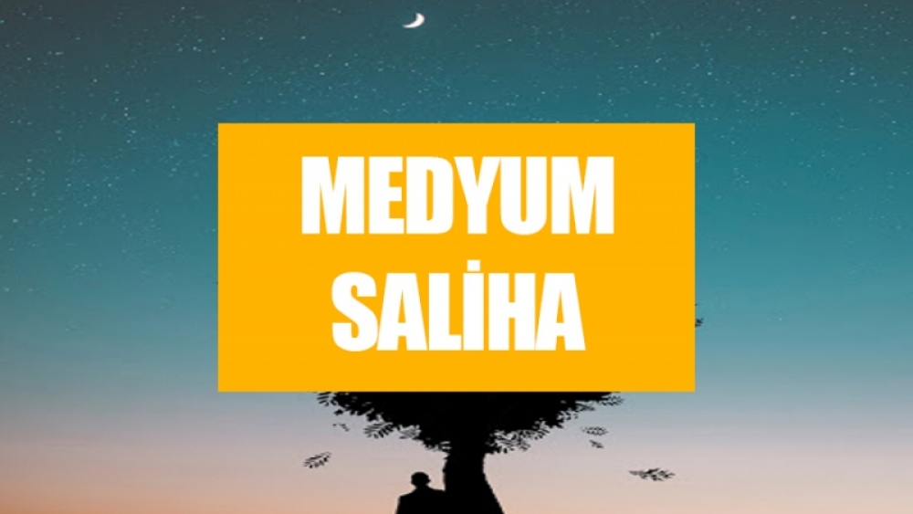 Medyum Saliha Nasıl Tavsiyeler Verdi?